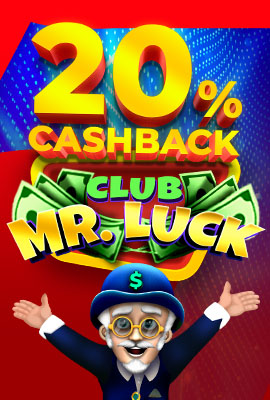 20% Cashback Club Mr. Luck